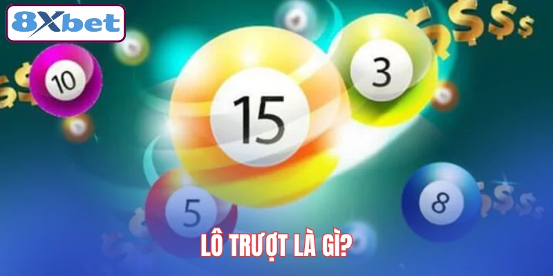 lo-truot-la-gi